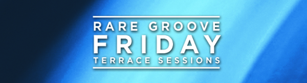 Rare Groove Friday Sessions